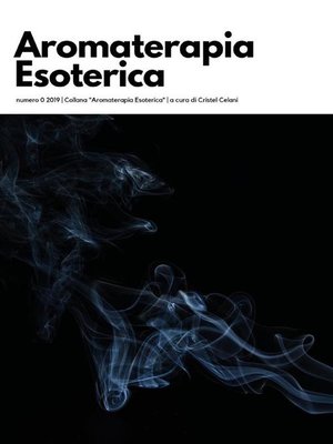 cover image of Aromaterapia Esoterica--Volume 0